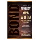 Bond Woda po goleniu Whisky 100ml